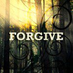 FORGIVE